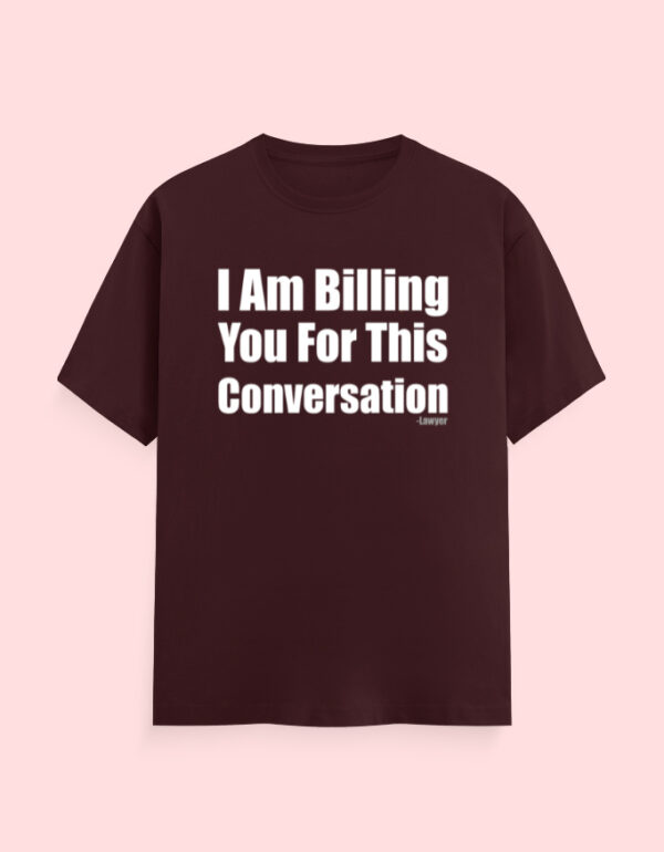 Lawyer Billing T-Shirt