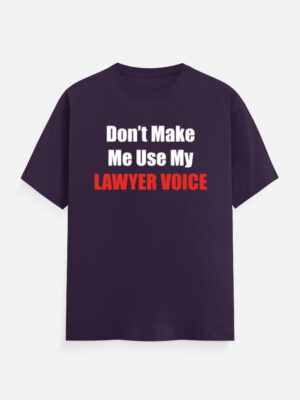 Lawyer Voice T-shirt