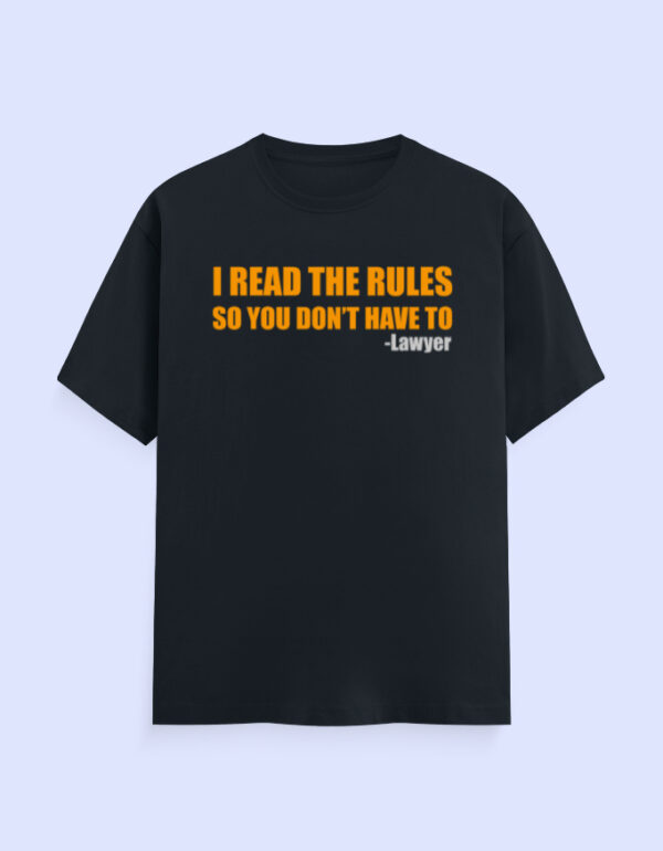 Read The Rules Lawyer T-Shirt - Image 6