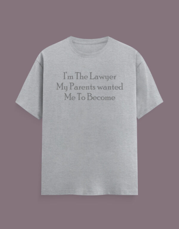 Proud Lawyer T-Shirt - Image 3