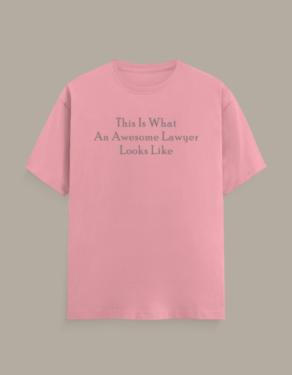Awesome Lawyer T-Shirt - Image 15