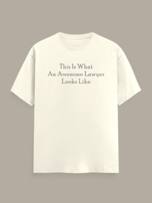 Awesome Lawyer T-Shirt