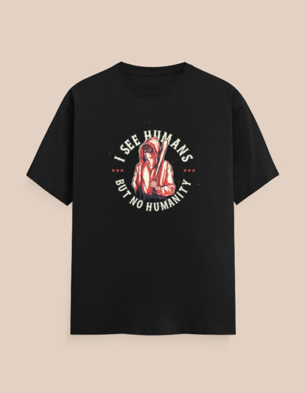 Human Quote T-Shirt - Image 2