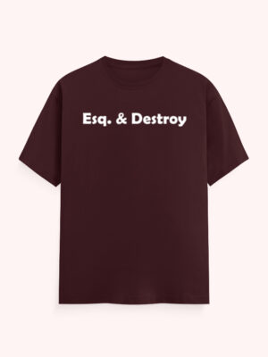 Esq. And Destroy Lawyer T-Shirt