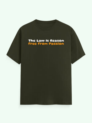 Law Is The Reason, Lawyer T-Shirt